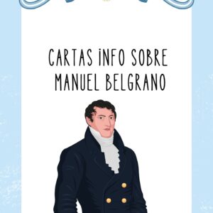 Cartas de Manuel Belgrano – Datos curiosos y biográficos