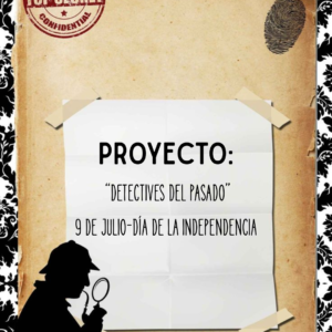 PROYECTO "DETECTIVES DEL PASADO"