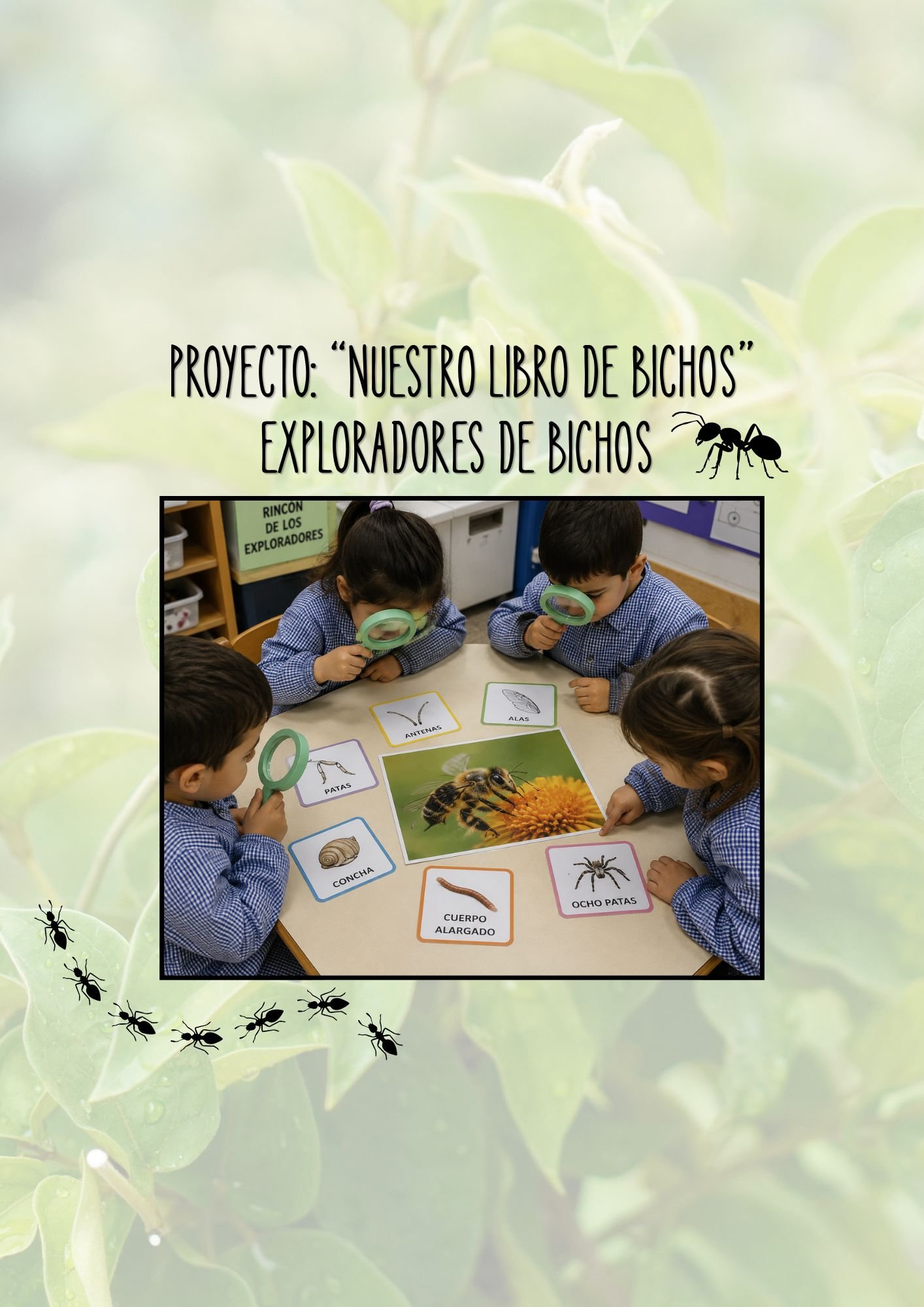PROYECTO: EXPLORADORES DE BICHOS