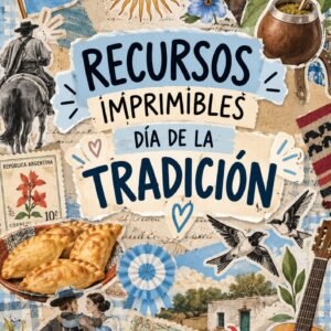 RECURSO IMPRIMIBLE DÍA DE LA TRADICIÓN